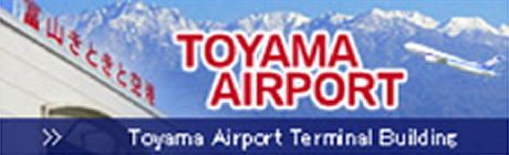 TOYAMA AIRPORT