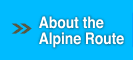 About the Alpine Route